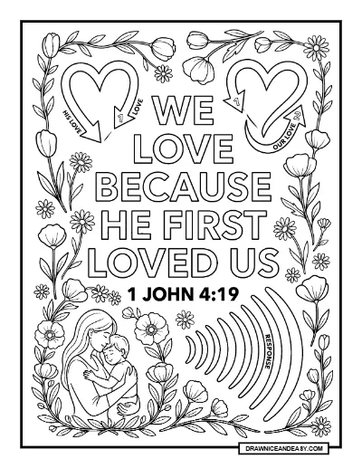 1 John 4:19 We Love Because He First Loved Us Bible Verse Coloring Page – Free PDF coloring page preview
